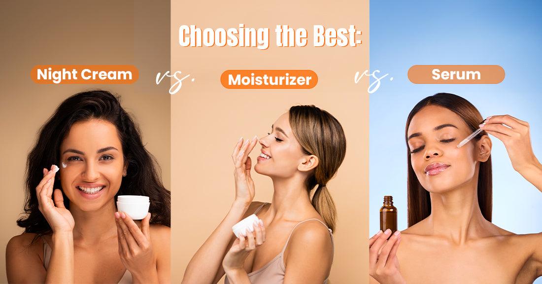night-cream-vs-moisturizer-vs-serum