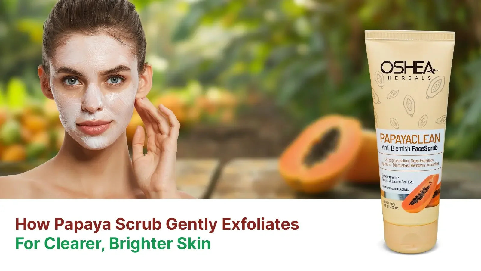Papaya Scrub