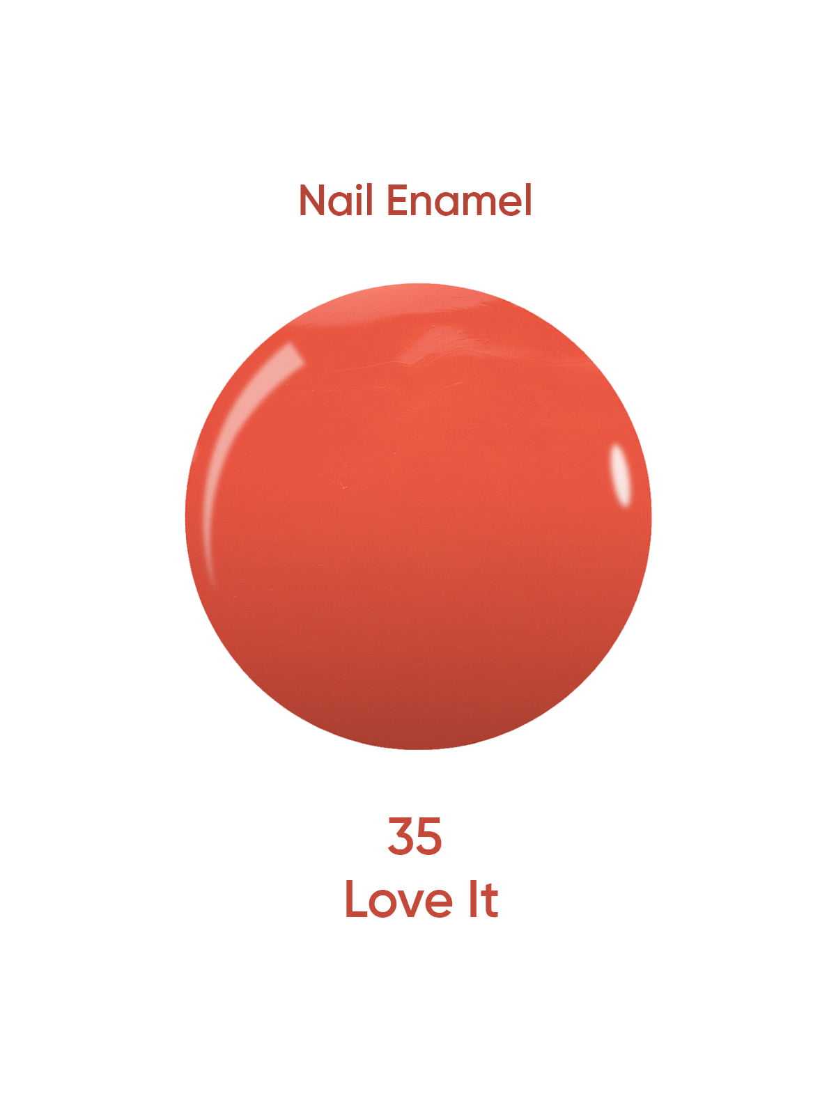 Nail Enamel 35 Love It