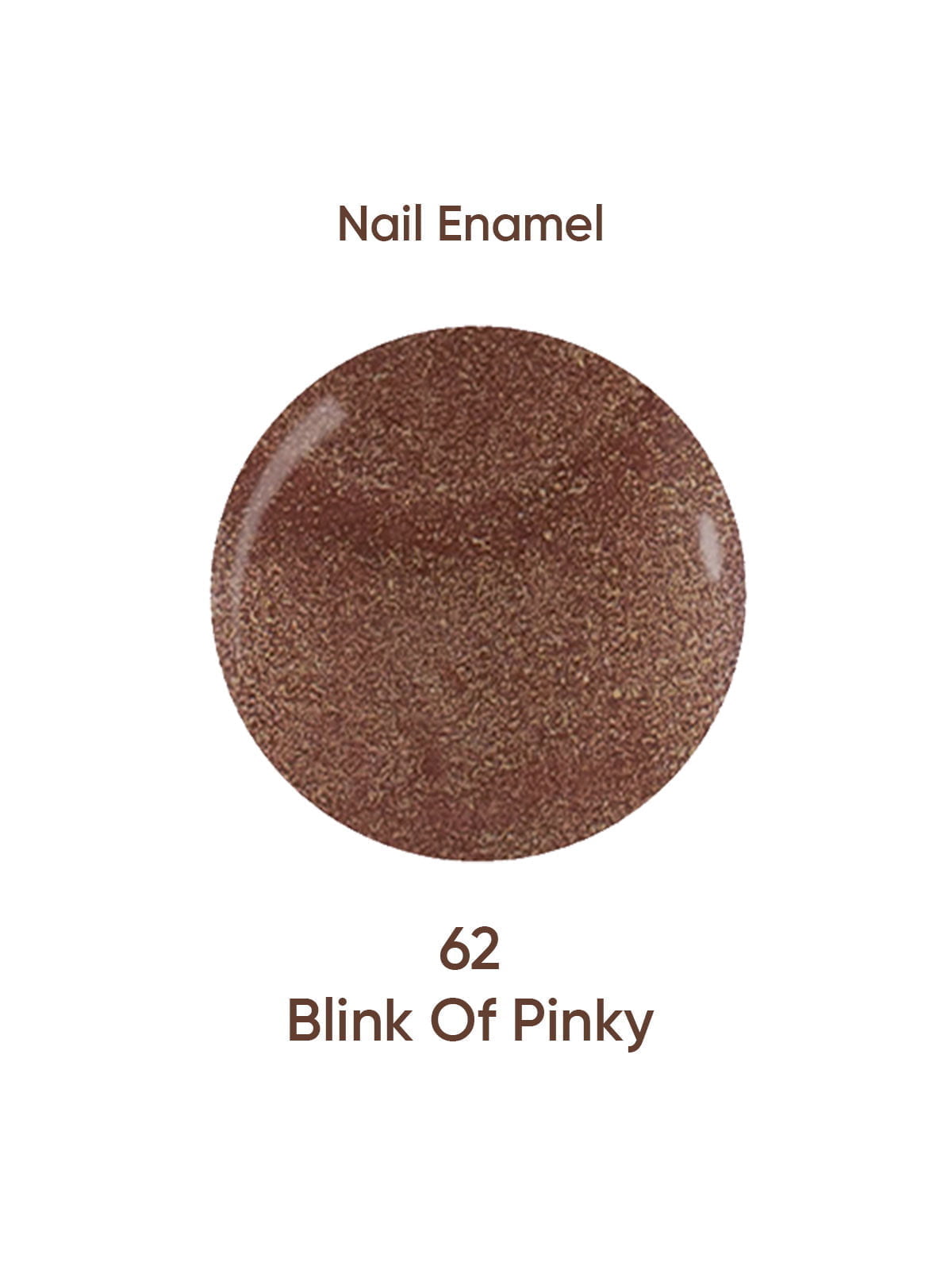 Nail Enamel Blink of Pinky- 62