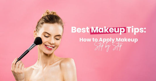 A Girl applying makeup with a brush, next to text on ‘Best Makeup Tips: How to Apply Makeup Step by Step’