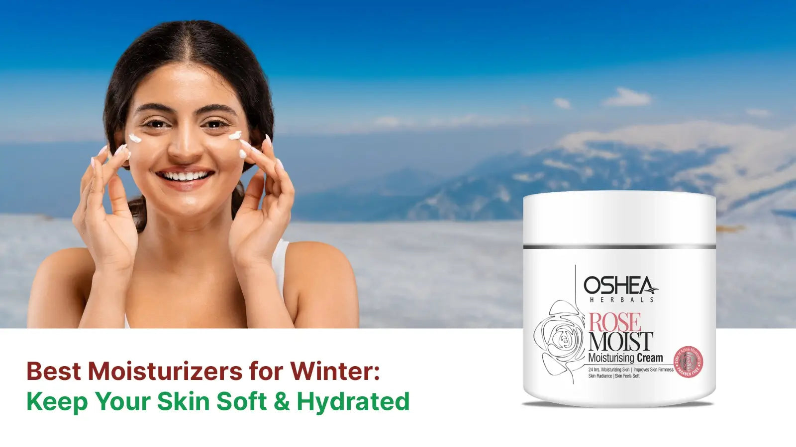 Moisturizers for Winter