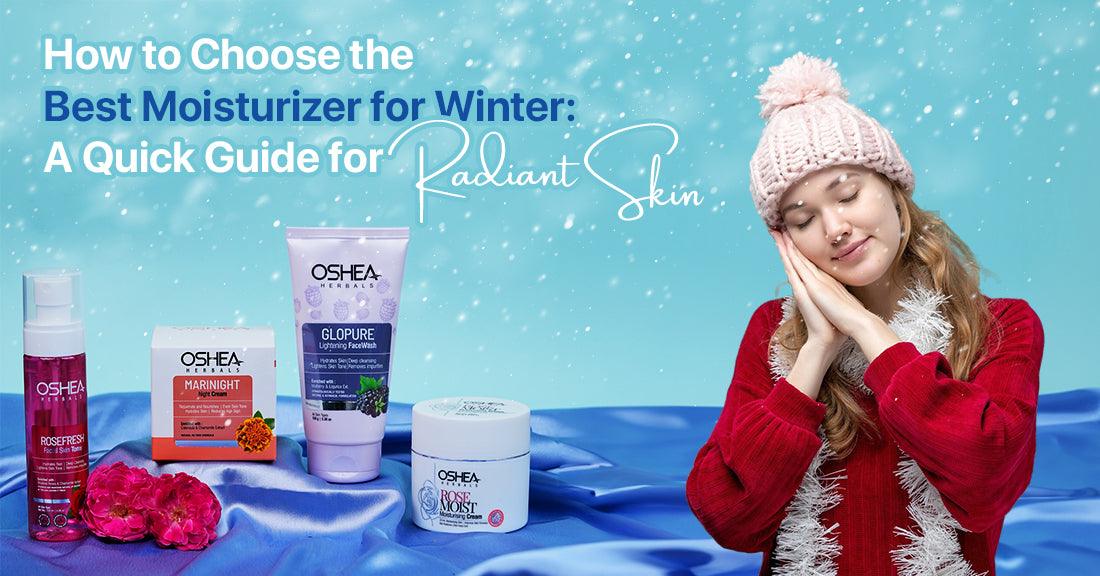 Woman in winter attire with Oshea Herbals skincare products, snowy background, and text 'How to Choose the Best Moisturizer for Winter'