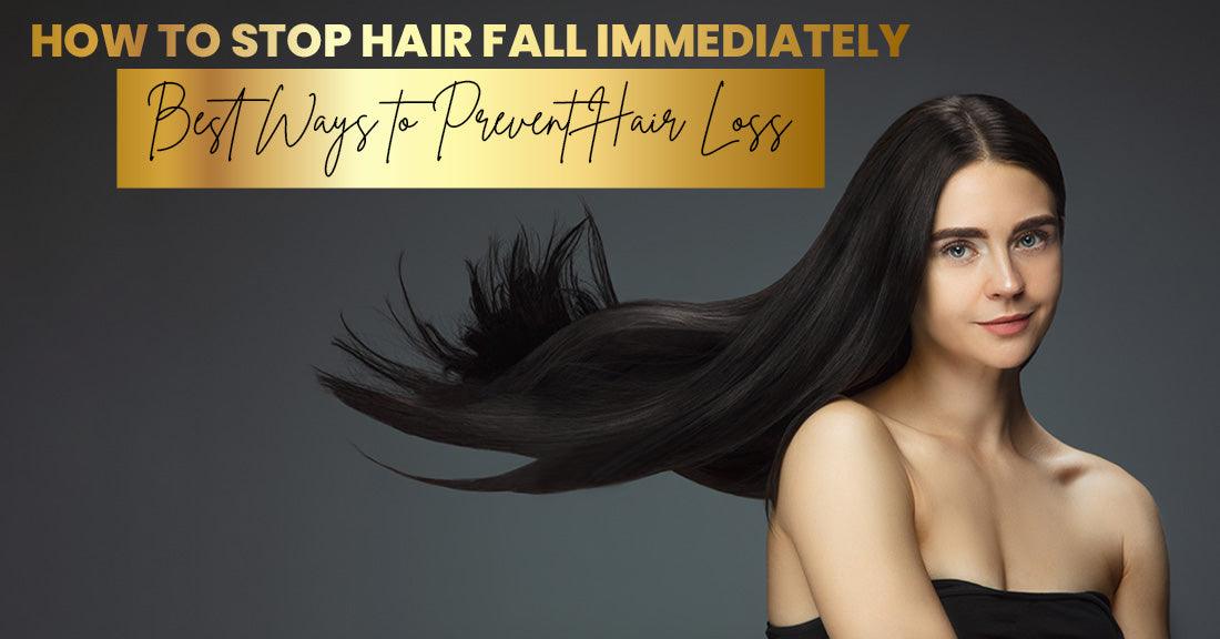 Woman with long, healthy hair next to the text 'How to Stop Hair Fall Immediately: Best Ways to Prevent Hair Loss'
