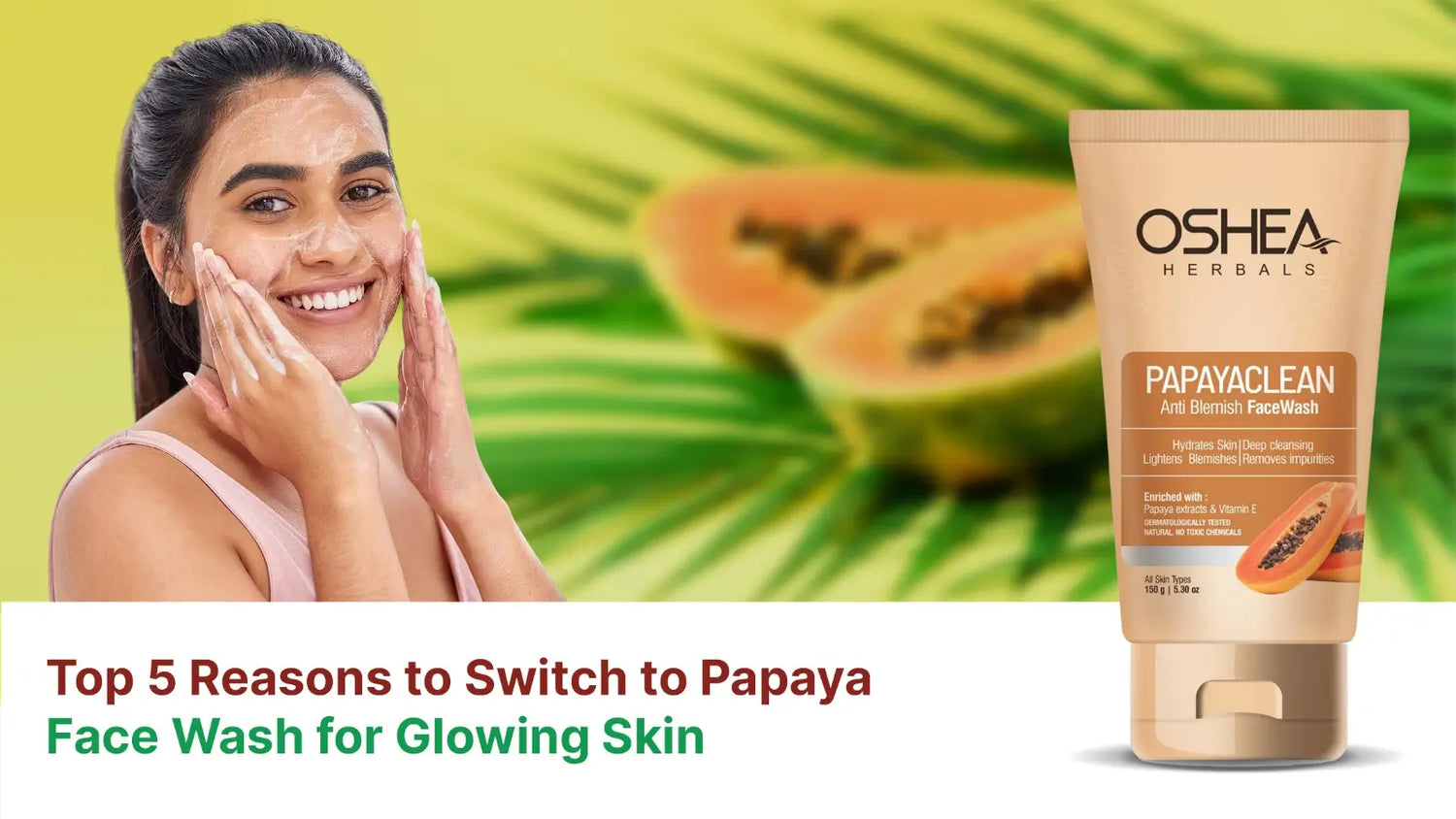 Papaya Face Wash