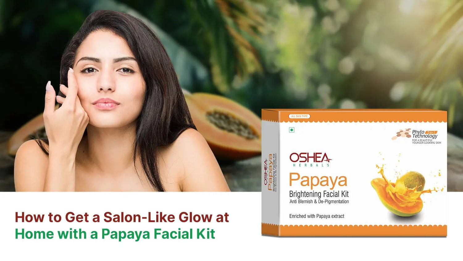 Papaya Facial Kit