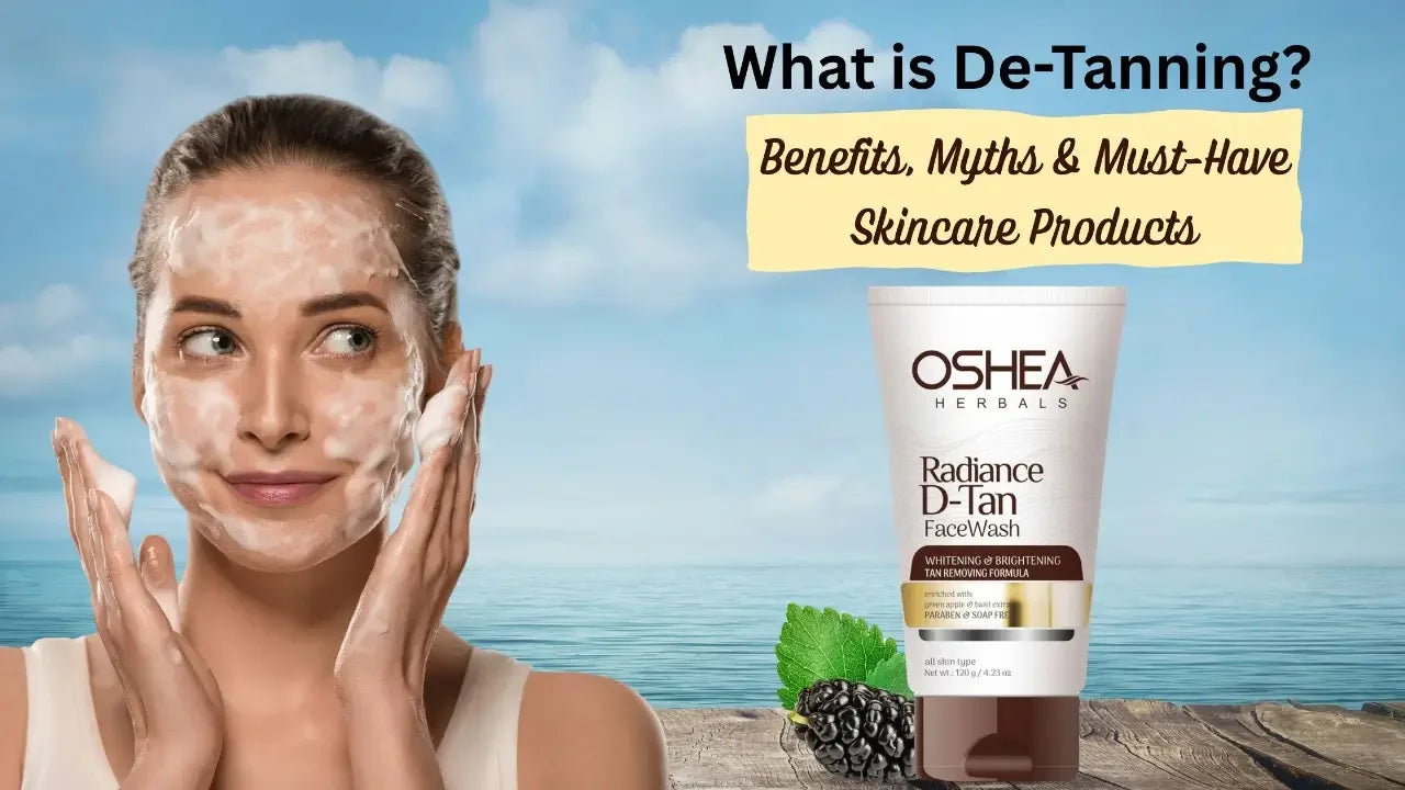Woman applying face wash for de-tanning, Oshea Herbals D-Tan face wash tube, natural skincare