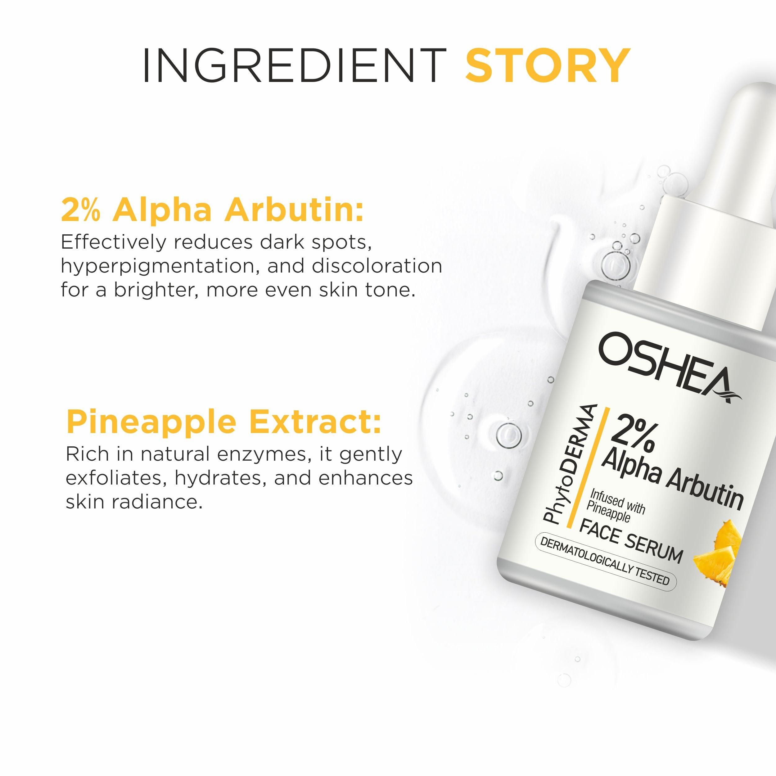 Face Serum - 2% Alpha Arbutin infused with Pineapple