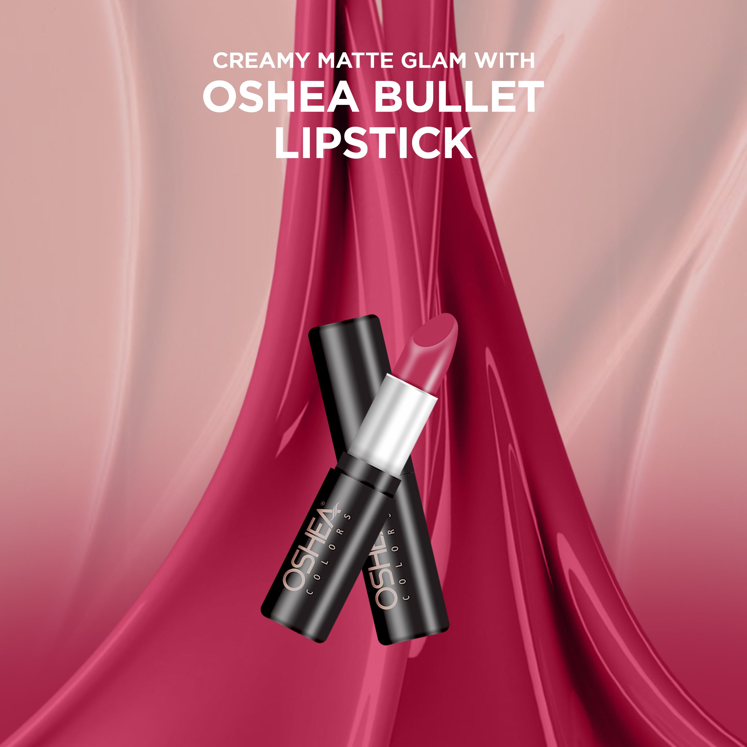 Oshea Colors Bullet lipsticks - Oshea Herbals