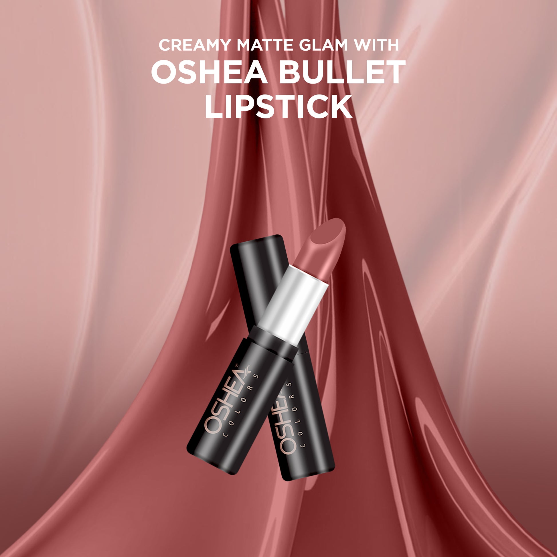 Oshea Colors Bullet lipsticks - Oshea Herbals