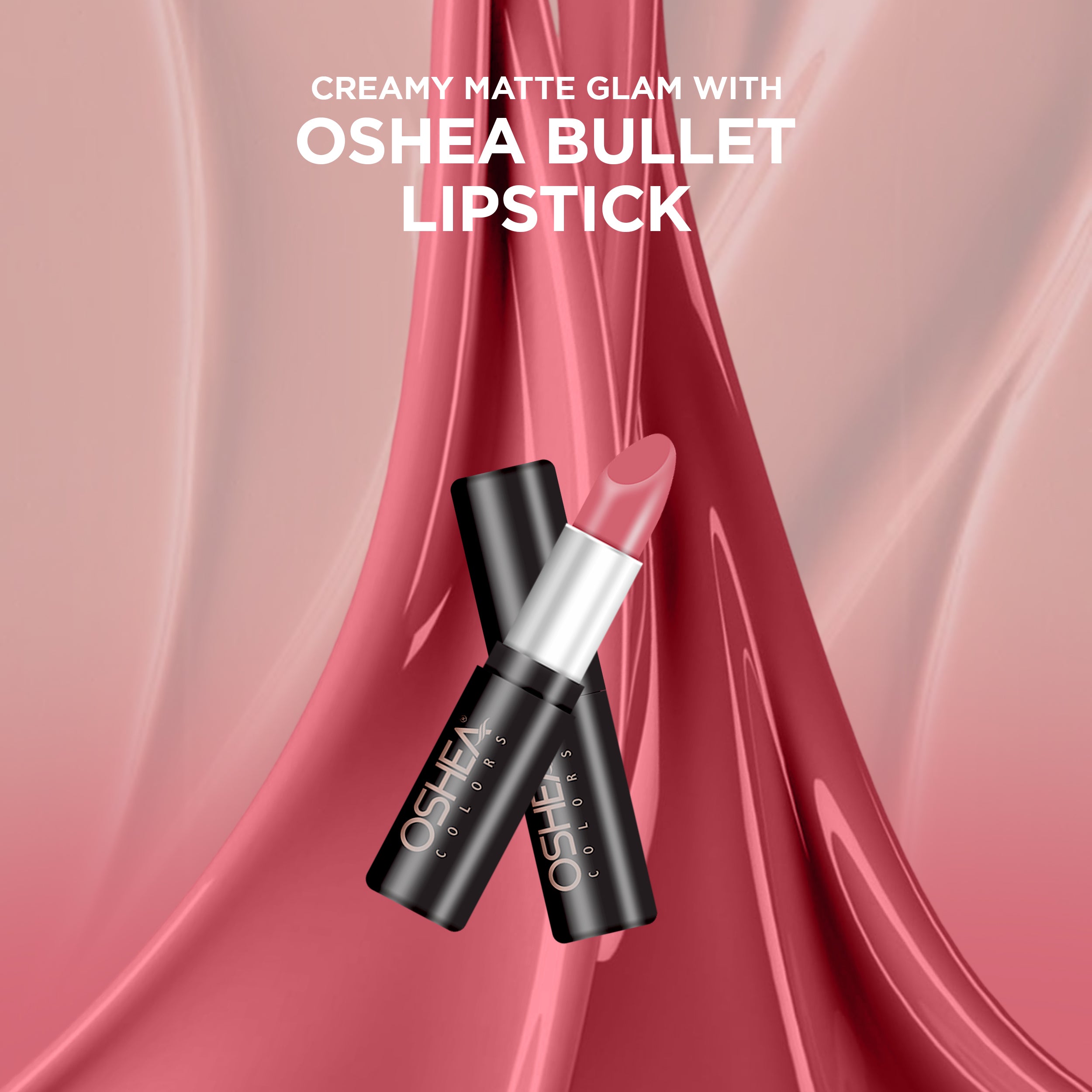 Oshea Colors Bullet lipsticks - Oshea Herbals