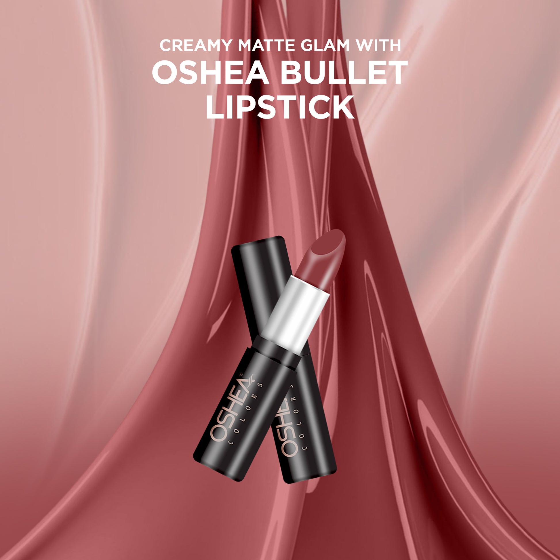 Oshea Colors Bullet lipsticks - Oshea Herbals