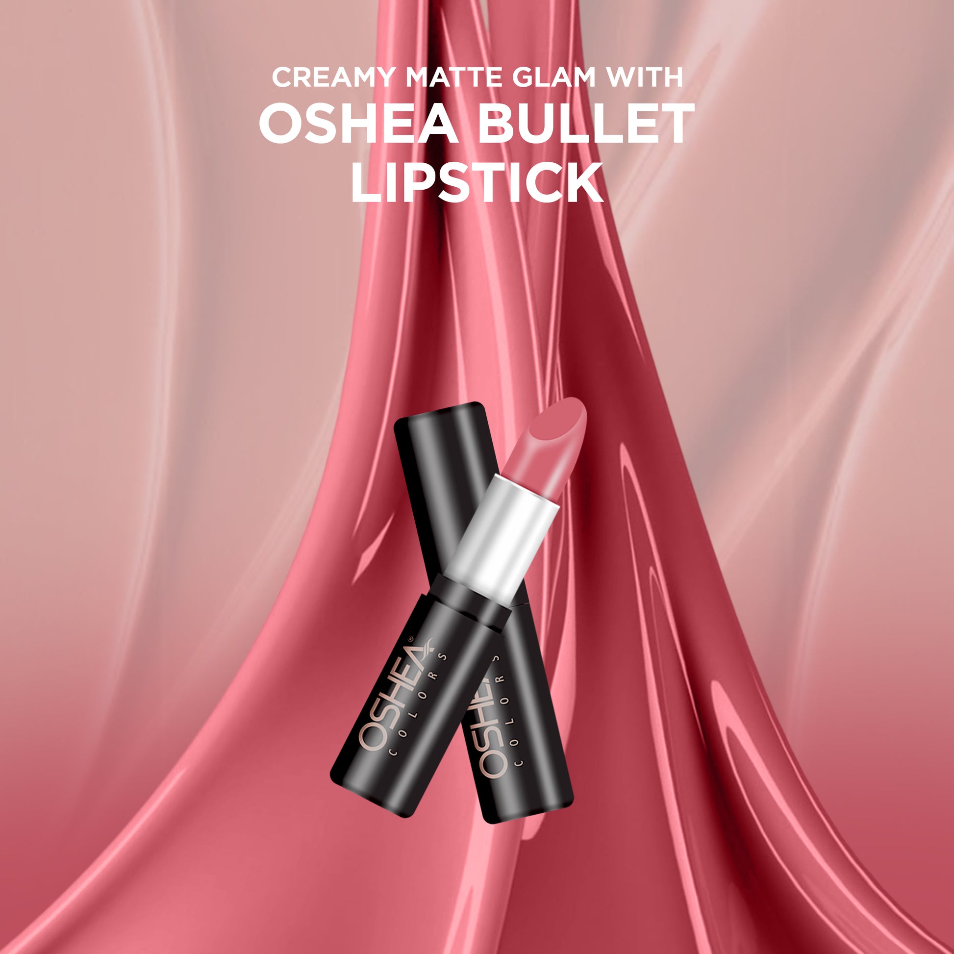 Oshea Colors Bullet lipsticks - Oshea Herbals