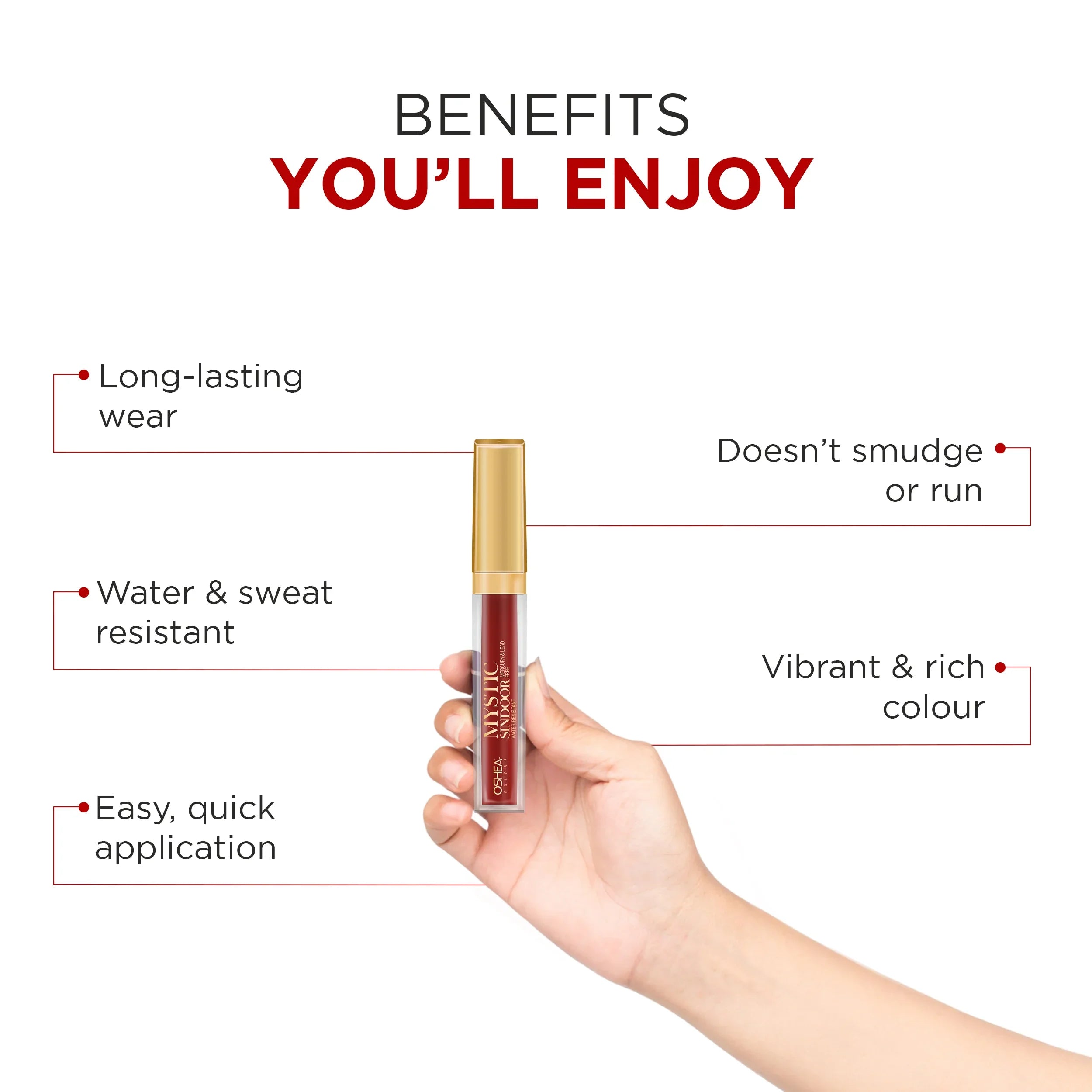 Hand holding maroon sindoor tube with gold cap, showing benefits like long-lasting, water resistant, easy application, vibrant color, and smudge-free formula.