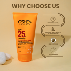 Why Choose Us Uv Shield Sunscreen Fairness Lotion SPF25PA_Oshea Herbals